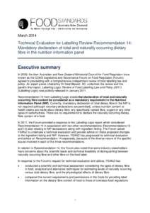 March[removed]Technical Evaluation for Labelling Review Recommendation 14: Mandatory declaration of total and naturally occurring dietary fibre in the nutrition information panel