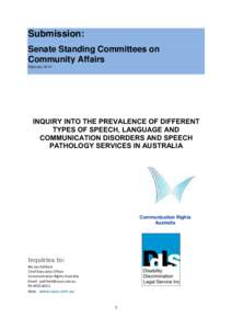 Submission: Senate Standing Committees on Community Affairs February[removed]INQUIRY INTO THE PREVALENCE OF DIFFERENT