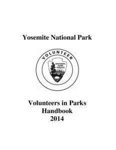 Yosemite National Park  Volunteers in Parks Handbook 2014