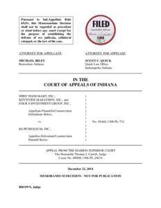 Pursuant to Ind.Appellate Rule 65(D), this Memorandum Decision shall not be regarded as precedent or cited before any court except for the purpose of establishing the defense of res judicata, collateral