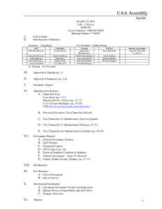 UAA Assembly Agenda October 13, 2011 1:00 - 3:30 p.m. ADM 204 Access Number: [removed]
