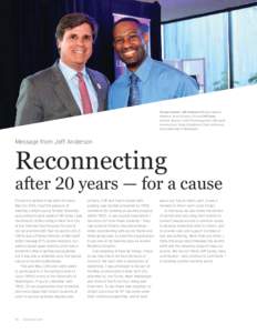 20-year reunion: Jeff Anderson (Director, Alumni Relations, Ernst & Young LLP) and Cliff Camp (Finance Director, COGS-FSO Management, Microsoft) reconnect at a Young Executives of Color conference at the University of Wa