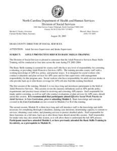 North Carolina Department of Health and Human Services Division of Social Services 2405 Mail Service Center • Raleigh, North Carolina[removed]Courier[removed]Fax[removed]Michael F. Easley, Governor Pheon E. Be