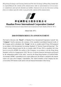 Hong Kong Exchanges and Clearing Limited and The Stock Exchange of Hong Kong Limited take no responsibility for the contents of this announcement, make no representation as to its accuracy or completeness and expressly disclaim any liability whatsoever for any loss howsoever arising