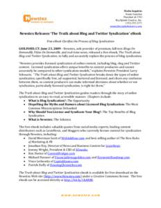 Microsoft Word - Press Release The Truth about Blog and Twitter Syndication.