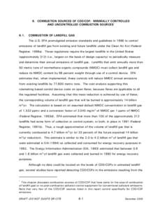 6. COMBUSTION SOURCES OF CDD/CDF: MINIMALLY CONTROLLED AND UNCONTROLLED COMBUSTION SOURCES* - Exposure and Human Health Reassessment of 2,3,7,8-Tetrachlorodibenzo-p-Dioxin (TCDD) and Related Compounds - Part I: Estimatin