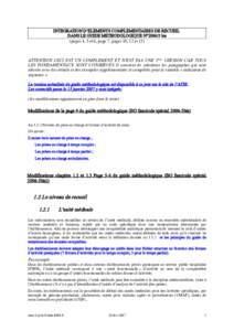 INTEGRATION D’ELEMENTS COMPLEMENTAIRES DE RECUEIL DANS LE GUIDE METHODOLOGIQUE N°[removed]bis (pages 4, 5 et 6, page 7, pages 10, 12 et 13) ATTENTION CECI EST UN COMPLEMENT ET N’EST PAS UNE 2ème VERSION CAR TOUS LES 