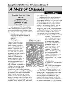 Excerpt from ABR, May/June 2001, Volume 22, Issue 4  A MAZE OF OPENINGS Terence Diggory B REAKERS : S ELECTED P OEMS Paul Violi