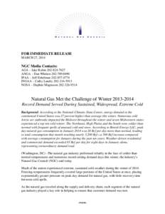 FOR IMMEDIATE RELEASE MARCH 27, 2014 NGC Media Contacts: AGA – Jake Rubin[removed]ANGA – Dan Whitten[removed]