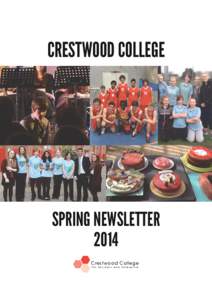 CRESTWOOD COLLEGE  SPRING NEWSLETTER