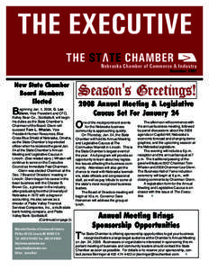 THE EXECUTIVE THE STATE CHAMBER Nebraska Chamber of Commerce & Industry December 2007