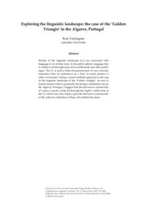 Exploring the linguistic landscape: the case of the ‘Golden Triangle’ in the Algarve, Portugal Kate Torkington Lancaster University  Abstract