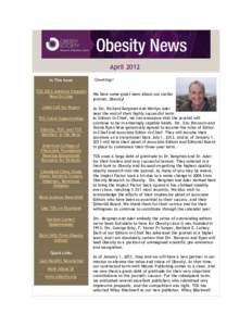 Nutrition / Bariatrics / Body shape / Childhood obesity / Eric Ravussin / The Obesity Society / Weight loss / Obesity in the United States / Arya Mitra Sharma / Medicine / Health / Obesity