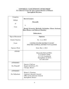 UNIVERSAL CASE OPINION COVER SHEET U.S. District Court for the Central District of Illinois Springfield Division Complete TITLE of