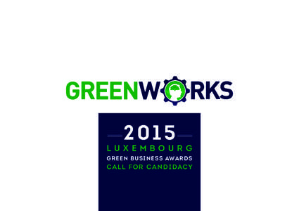 [removed]LUXEMBOURG GREEN BUSINESS AWARDS  CALL FOR CANDIDACY