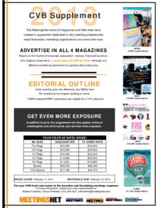 2013  CVB Supplement The MeetingsNet brand of magazines and Web sites have created a supplement dedicated to why meeting professionals need destination marketing organizations now more than ever.