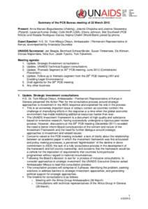 The Global Fund to Fight AIDS /  Tuberculosis and Malaria / United Nations / United Nations Development Group / Joint United Nations Programme on HIV/AIDS