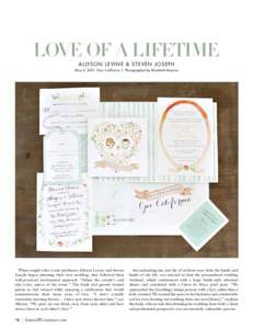 LOVE OF A LIFETIME ALLYSO N LEVIN E & STEVEN JOSEPH May 4, 2013 Ojai, California  |