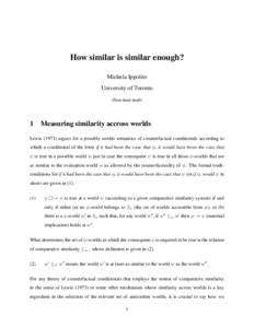 How similar is similar enough? Michela Ippolito University of Toronto (Non-final draft)  1