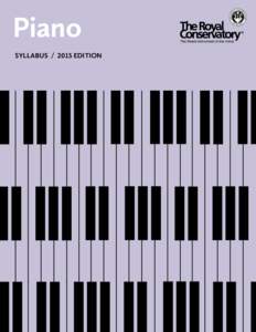 Piano SYLLABUS 2015 EDITION EDITION SYLLABUS