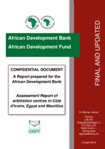 African Development Fund  CONFIDENTIAL DOCUMENT A Report prepared for the African Development Bank