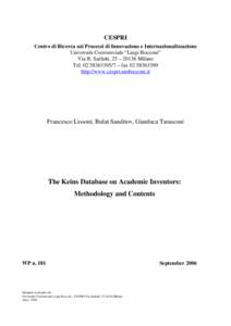 CESPRI Centro di Ricerca sui Processi di Innovazione e Internazionalizzazione Università Commerciale “Luigi Bocconi” Via R. Sarfatti, 25 – 20136 Milano Tel[removed] – fax[removed]http://www.cespri.unib