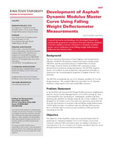 Physics / Falling weight deflectometer / Pavement engineering / Materials science / Physical quantities / Viscoelasticity / Time–temperature superposition / Road surface / Dynamic modulus / Construction / Non-Newtonian fluids / Transport