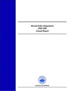 Hawaii Police Department[removed]Annual Report COUNTY OF HAWAII