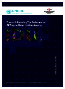 DIAGNOSTIC STUDY  Factors Influencing The Performance Of Targeted Interventions Among  Project Hifazat: Strengthen the Capacity, Reach and Quality of IDU Harm Reduction Serives