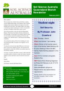 Soil Science Australia Queensland Branch Newsletter February 2012 Hello members This newsletter has a distinct focus on the future, starting