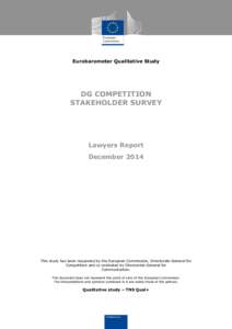 Eurobarometer Qualitative Study  DG COMPETITION STAKEHOLDER SURVEY  Lawyers Report