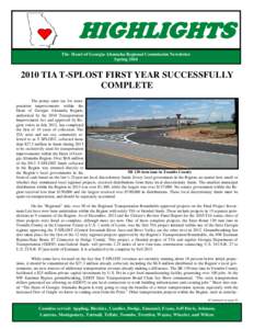HIGHLIGHTS The Heart of Georgia Altamaha Regional Commission Newsletter SpringTIA T-SPLOST FIRST YEAR SUCCESSFULLY COMPLETE