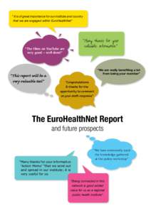 Nursing / European Union / Public health / Social determinants of health / GROW / World Health Organization / Future enlargement of the European Union / FEANTSA / Health / Health policy / Health promotion