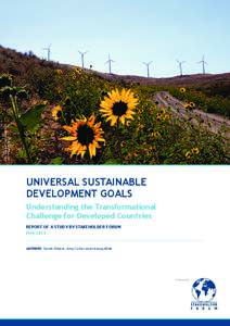 Photo: Bureau of Land Management, https://flic.kr/p/dj4s1z UNIVERSAL SUSTAINABLE DEVELOPMENT GOALS Understanding the Transformational