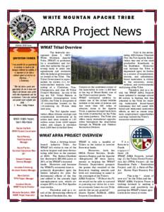 W H I T E M O U N TA N A PAC H E T R I B E  ARRA Project News October 2010 Issue  QUOTATION CORNER