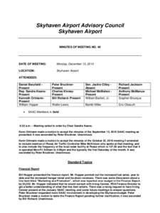 Skyhaven Airport Advisory Council Skyhaven Airport MINUTES OF MEETING NO. 46 DATE OF MEETING: