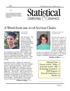 VOLUME 19, NO 1, JUNE[removed]A joint newsletter of the Statistical Computing & Statistical Graphics Sections of the American Statistical Association