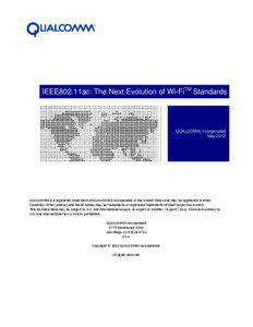 IEEE802.11ac: The Next Evolution of Wi-FiTM Standards  QUALCOMM, Incorporated