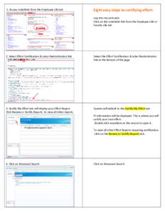 1. Access LoboWeb from the Employee Life tab  Eight easy steps to certifying effort: Log into my.unm.edu Click on the LoboWeb link from the Employee Life or Faculty Life tab