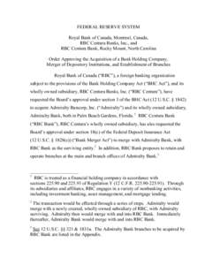 Financial services / S&P/TSX 60 Index / S&P/TSX Composite Index / Politics of the United States / RBC Bank / Community Reinvestment Act / Dain Rauscher Wessels / Centura Bank / Savings and loan association / Royal Bank of Canada / Economy of Canada / Financial institutions