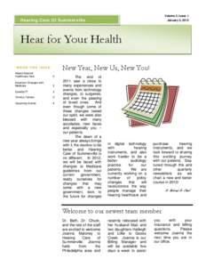 Volume 2, Issue 1 January 5, 2012 Hearing Care Of Summerville  Hear for Your Health