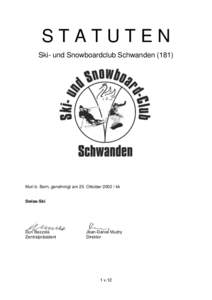 STATUTEN Ski- und Snowboardclub Schwanden[removed]Muri b. Bern, genehmigt am 25. Oktober[removed]kk  Swiss-Ski