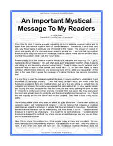 KosherTorah.com – Online School for Advanced Biblical Studies  An Important Mystical Message To My Readers by Ariel Bar Tzadok Copyright © 2011 by Ariel Bar Tzadok. All rights reserved.