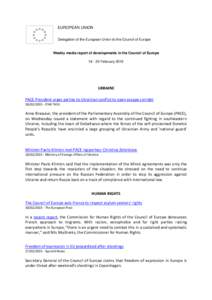 EUROPEAN UNION Delegation of the European Union to the Council of Europe Weekly media report of developments in the Council of Europe[removed]February 2015