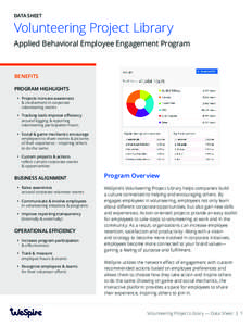 DATA SHEET  Volunteering Project Library Applied Behavioral Employee Engagement Program  BENEFITS