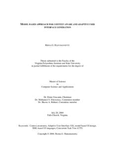 Network architecture / User interface design / User interface / Adaptive user interface / Context awareness / Adaptation / UsiXML / Mode / User interface modeling / User interface techniques / Software / Humanâ€“computer interaction