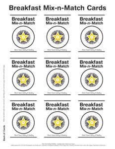 Back of Cards  Make two-sided copies onto card stock, matching each card front page with this card back page. Breakfast Mix-n-Match Cards