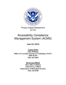 Government / Section 508 Amendment to the Rehabilitation Act / Privacy / Internet privacy / Accessibility / Public safety / Ethics / United States Department of Homeland Security / Privacy Office of the U.S. Department of Homeland Security