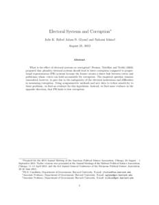 Electoral Systems and Corruption∗ Julie K. Faller†, Adam N. Glynn‡, and Nahomi Ichino§ August 21, 2013 Abstract What is the effect of electoral systems on corruption? Persson, Tabellini and Trebbi (2003)