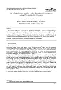 The European Journal of Mineral Processing and Environmental Protection Vol.3, No.1, [removed], 2003, pp[removed]The effect of mass transfer on bio-oxidation of ferrous iron using Thiobacillus ferrooxidans T. Das, M.K. 